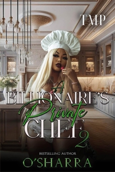 Paperback A Billionaire's Private Chef 2: A Bbw Romance Book