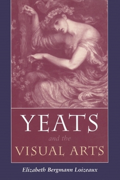 Paperback Yeats and the Visual Arts Book