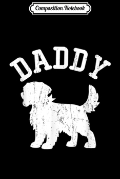 Composition Notebook: Daddy Dutch Smoushond vintage gift ideas for Dad  Journal/Notebook Blank Lined Ruled 6x9 100 Pages