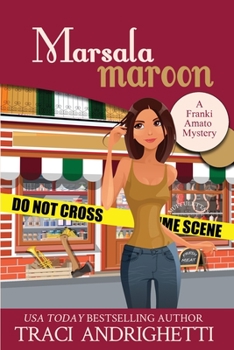 Marsala Maroon LARGE PRINT : A Private Investigator Comedy Mystery (Franki Amato Mysteries 6)