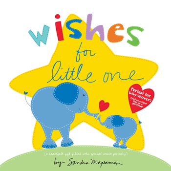 Hardcover Wishes for Little One: Perfect for Baby Showers! Read as a Story, Sign as a Guestbook Book