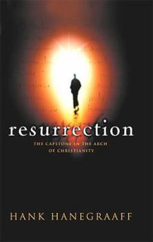 Hardcover Resurrection The Capstone In The Arch Of Christianity Book