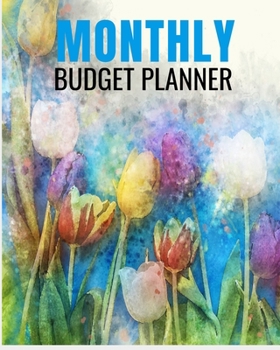 Paperback Monthly Budget Planner: Monthly Budget Planner: Budget Planner Bill Organizer Book - (Non-Dated) Monthly Expense Tracker - Finance Planner and Book