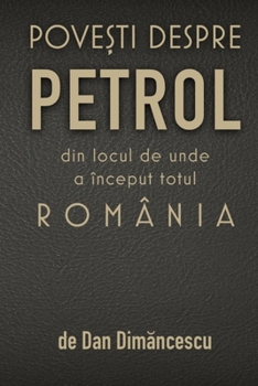 Paperback Pove&#536;ti Despre Petrol [Romansh] Book