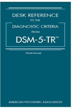 Paperback Dsm-5-Tr(r) 5R (Desk Reference to the Diagnostic Criteria) Book