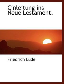 Paperback Cinleitung Ins Neue Lestament. [German] Book