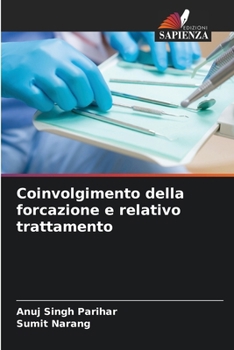 Paperback Coinvolgimento della forcazione e relativo trattamento [Italian] Book