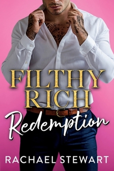 Filthy Rich Redemption