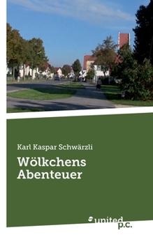 Paperback Wölkchens Abenteuer [German] Book