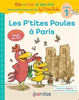 Paperback Cocorico Je sais lire ! 1res lectures - Les P'tites Poules à Paris Niveau 1 DYS [French] Book