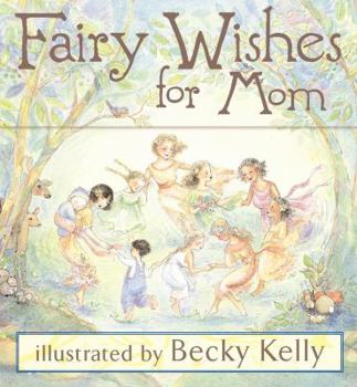 Paperback Fairy Wishes for Mom Book