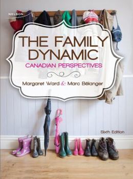 Paperback Package: The Family Dynamic: Canadian Perspectives Book