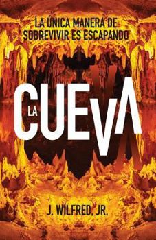 Paperback La Cueva: De la Oscuridad a la Luz [Spanish] Book