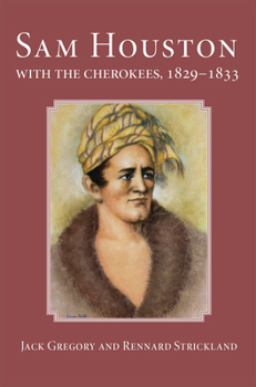 Paperback San Houston with the Cherokees, 1829-1833 Book