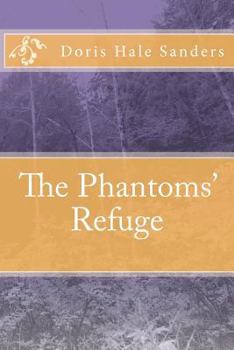 Paperback The Phantoms' Refuge Book