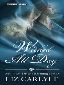 Hardcover Wicked All Day (Thorndike Press Large Print Core Series) [Large Print] Book