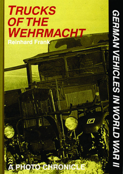 Hardcover Trucks of the Wehrmacht Book