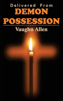 Paperback Delivered from Demon Possession Book
