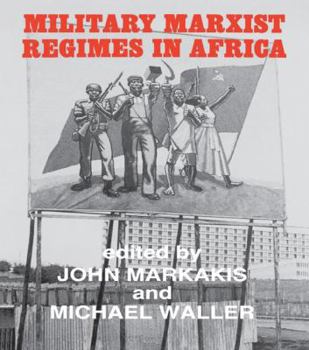 Paperback Military Marxist Regimes in Africa Book