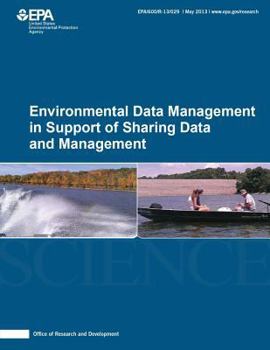 Paperback Environmental Data Management in Support of Sharing Data and Management Book