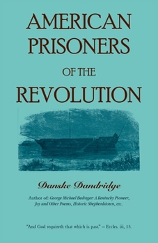 American Prisoners of the Revolution