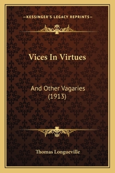 Paperback Vices In Virtues: And Other Vagaries (1913) Book