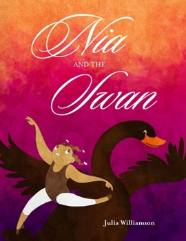 Paperback Nia And The Swan Book
