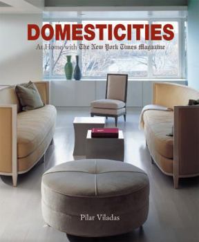 Hardcover Domesticities: At Home with the New York Times Magazine Book