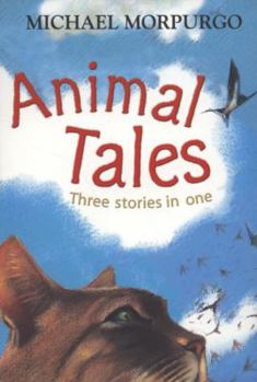 Paperback Animal Tales: Three Stories in One Book