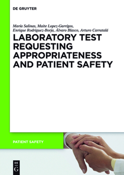 Paperback Laboratory Test Requesting Appropriateness and Patient Safety Book