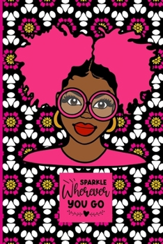 Paperback Sparkle Wherever You Go: Volume 1 Book