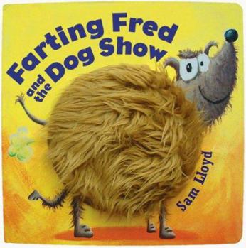 Hardcover Farting Fred and the Dog Show Book