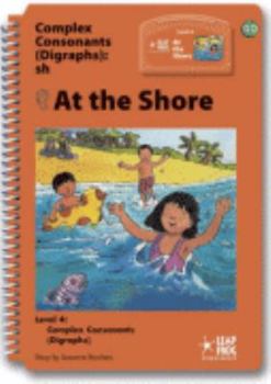 Unknown Binding At the shore (Leap into literacy series) Book