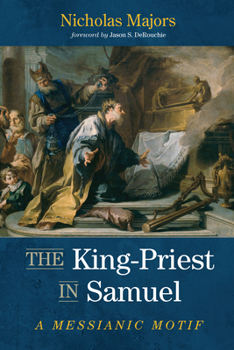 Paperback The King-Priest in Samuel Book