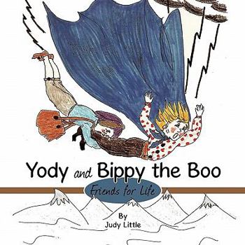 Paperback Yody and Bippy the Boo: Friends for Life Book