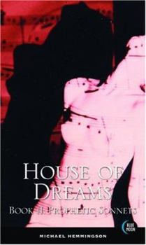 Prophetic Sonnets (House of Dreams, #2) - Book #2 of the House of Dreams