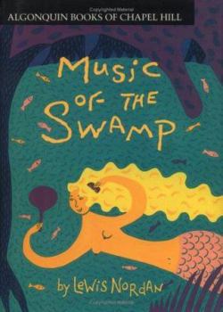 Hardcover Music of the Swamp Book