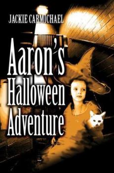 Paperback Aaron's Halloween Adventure Book