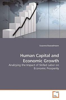 Paperback Human Capital and Economic Growth Book