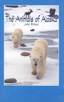 Paperback The Animals of Alaska Book