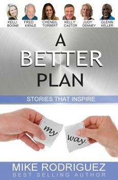 Paperback A Better Plan: Stories That Inspire Book