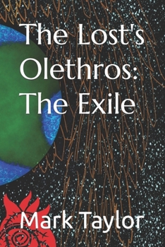 Paperback The Lost's Olethros: The Exile Book