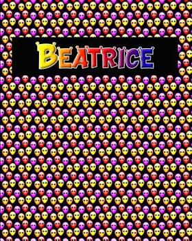 120 Page Handwriting Practice Book with Colorful Alien Cover Beatrice: Primary Grades Handwriting Book