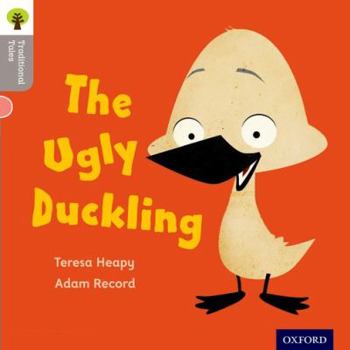 Paperback Oxford Reading Tree Traditional Tales: Level 1: The Ugly Duckling Book