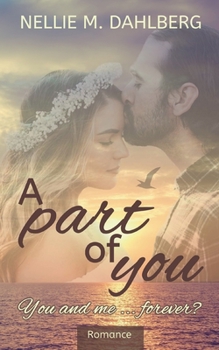 Paperback A part of you: You and me ... forever? [German] Book