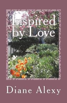 Paperback Inspired by Love: A Book of Poems Book