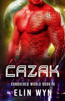 Paperback Cazak: Science Fiction Adventure Romance Book