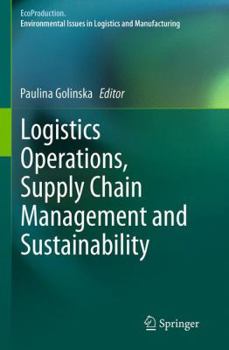 Paperback Logistics Operations, Supply Chain Management and Sustainability Book