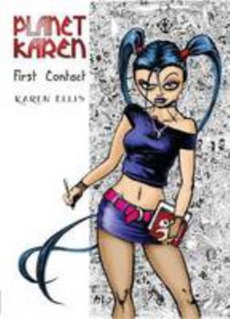 Paperback Planet Karen First Contact: No. 1 Book