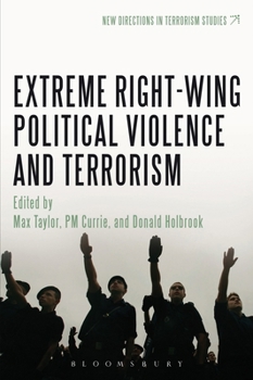 Hardcover Extreme Right Wing Political Violence and Terrorism Book